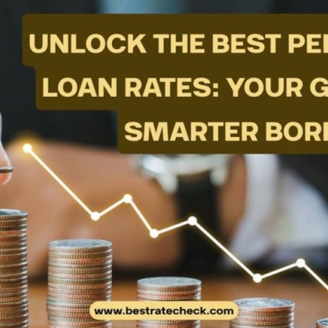 "Need a Loan? Don’t Settle Without the Best Personal Loan Rates"