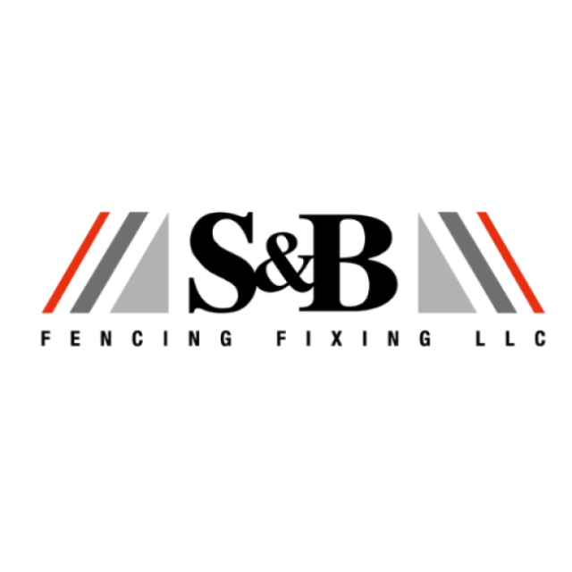 S&B Fencing Fixing LLC