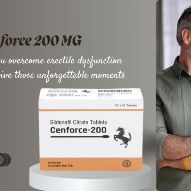 Power Up Intimacy Naturally with Cenforce 200 mg