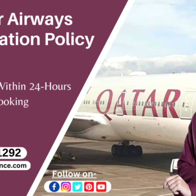 Qatar Airways Cancellation Policy for Economy, Business & Award Tickets