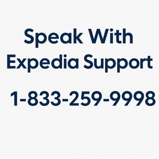 Expedia Customer Service Phone Number - Call 1-833-259-9998 for 24/7 Support