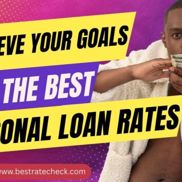 Get Ahead Financially with the Best Personal Loan Rates