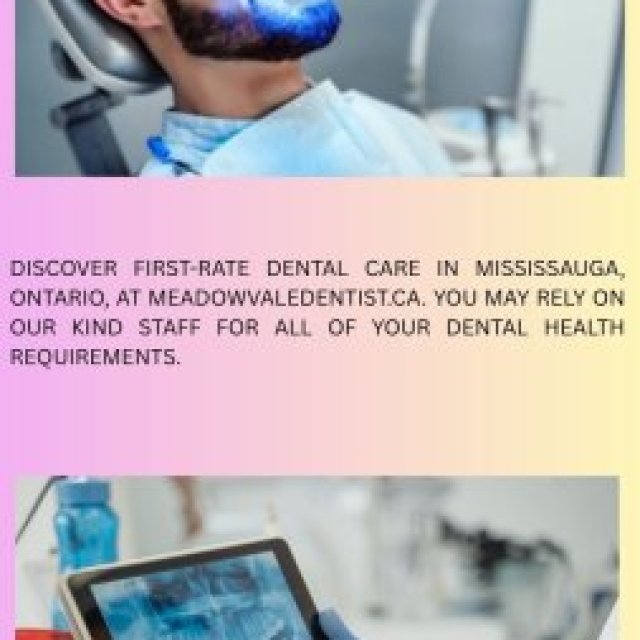 Dental Service Mississauga Ontario | Meadowvaledentist.ca