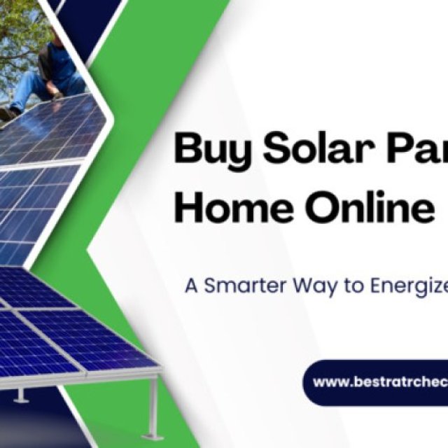 Buy Solar Panel for Home Online with Zero Hassle and Maximum Savings