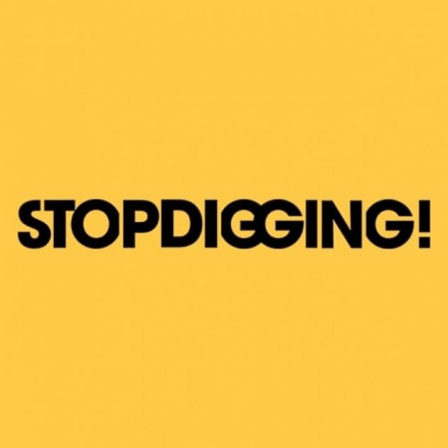 Stop Digging