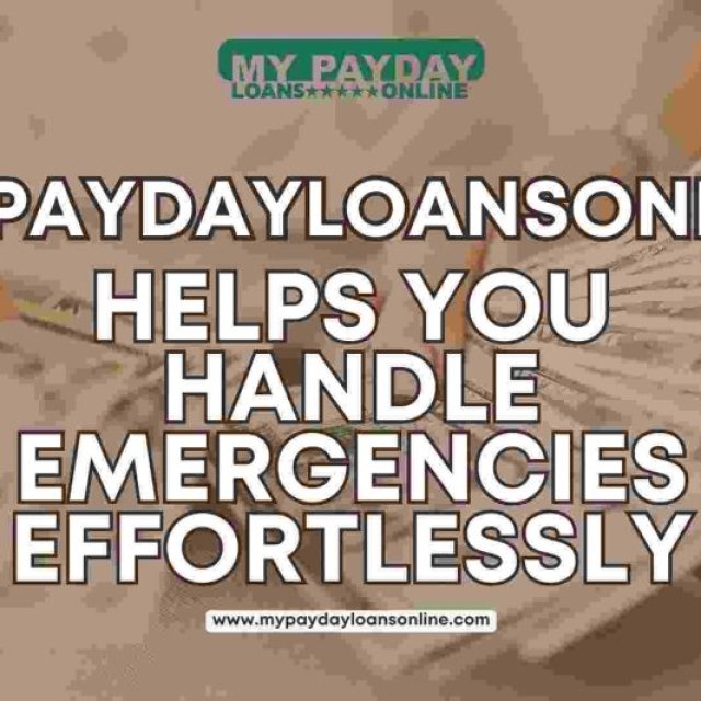 mypaydayloansonline - Fast Cash When You Need It Most