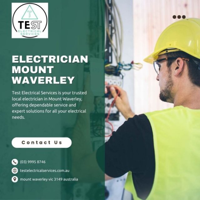 Expert Electrician in Mount Waverley - Test Electrical Services