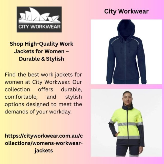 Shop High-Quality Work Jackets for Women - Durable & Stylish