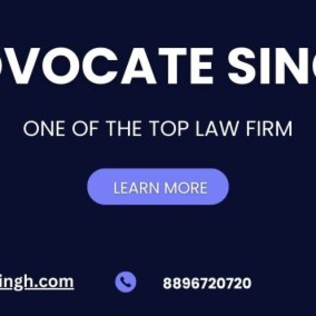 Top Law Firm in Mohali | Advocate Singh Legal Experts