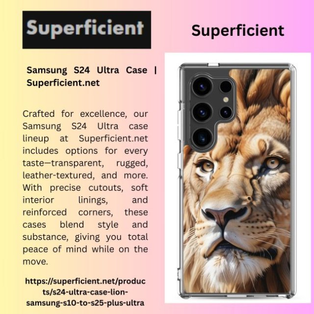 Samsung S24 Ultra Case | Superficient.net