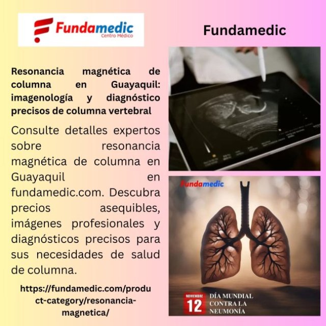 Resonancia magnética de columna en Guayaquil: imagenología y diagnóstico precisos de columna vertebral