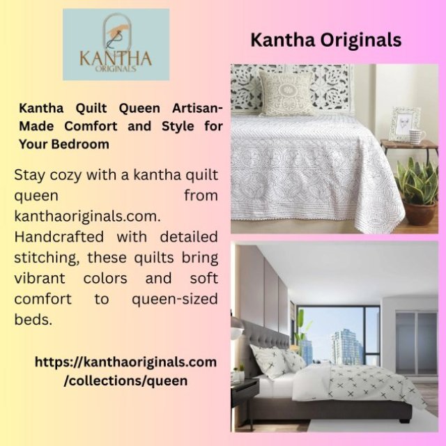 Kantha Quilt Queen Artisan-Made Comfort and Style for Your Bedroom