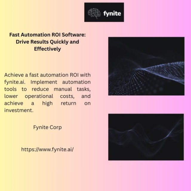 Fast Automation ROI Software: Drive Results Quickly and Effectively