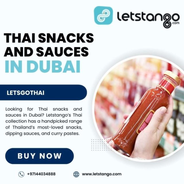 Thai Snacks and Sauces in Dubai - LetsGoThai