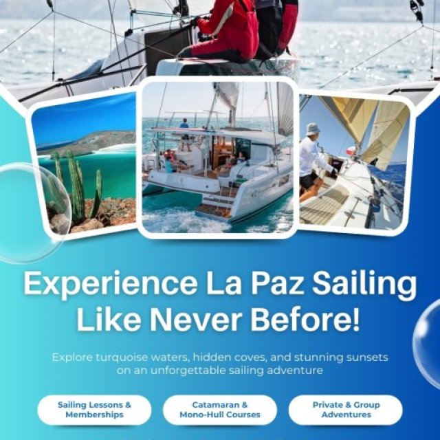 Discover La Paz Sailing Adventures You’ve Never Imagined!
