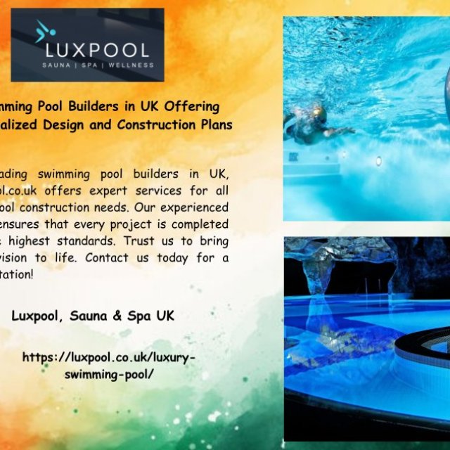 Swimming Pool Builders in UK Offering Personalized Design and Construction Plans