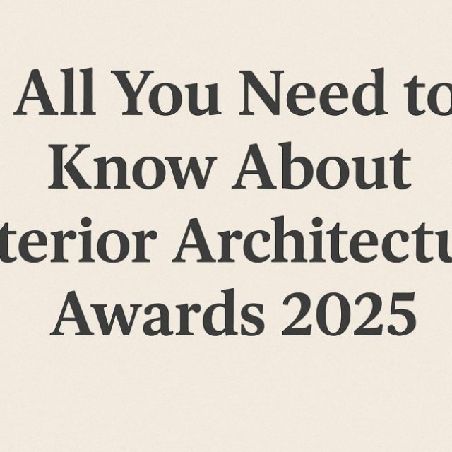 All You Need to Know About Interior Architecture Awards