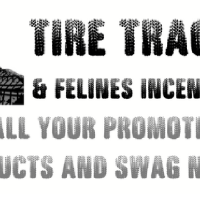 Tire Tracks and Felines Incentives