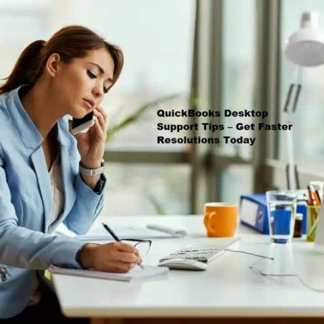QuickBooks Desktop Support Tips - Get Faster Resolutions Today