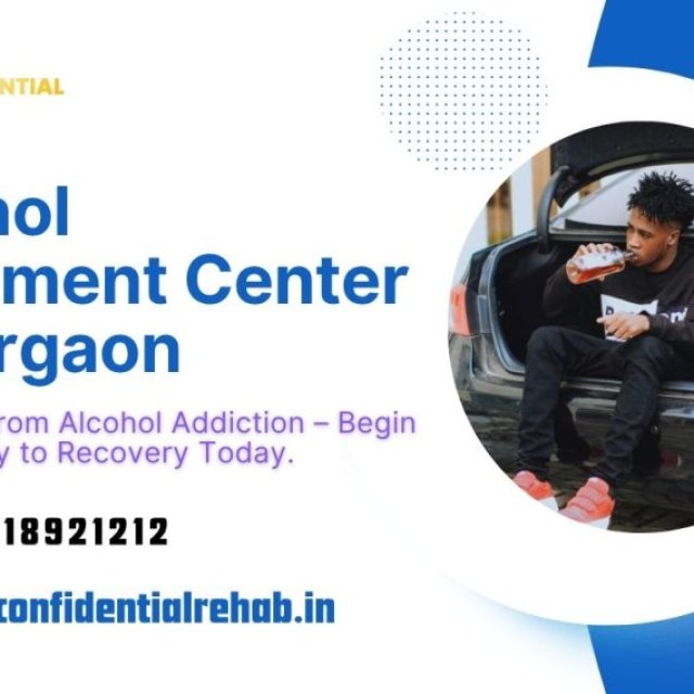 Alcohol Addiction Treatment Centre in Gurgaon : Path to Recovery
