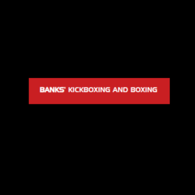Banks' Martial Arts & Boxing Academy