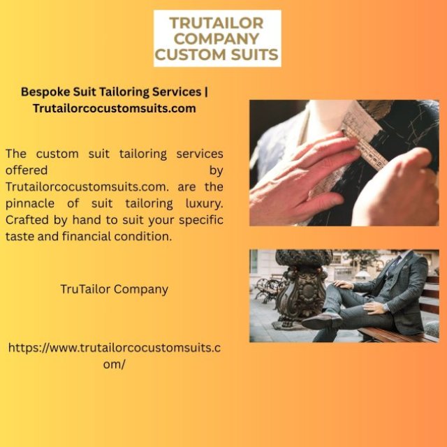 Bespoke Suit Tailoring Services | Trutailorcocustomsuits.com