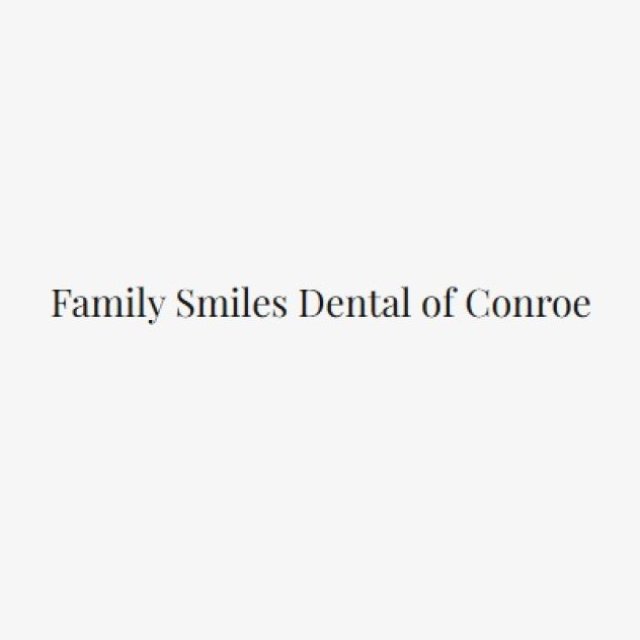 Family Smiles Dental of Conroe