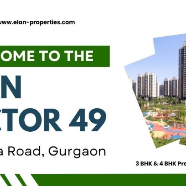 Elan Sector 49 Gurugram - Luxury Living at Sohna Road