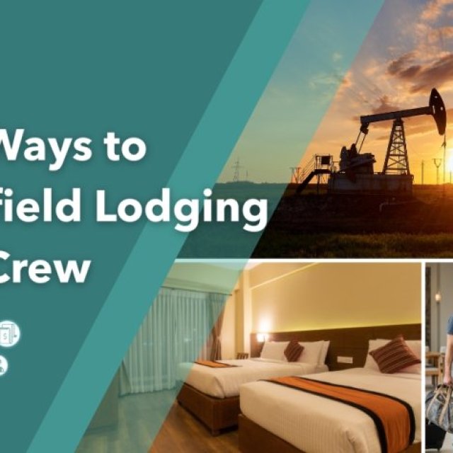 Quality Workforce Lodging Services and Efficient Crew Travel Management