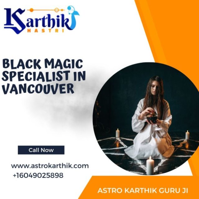 Astro Karthik Guru Ji Is A Black Magic Specialist In Vancouver