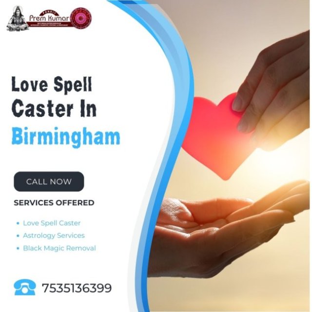 Love Spell Caster in Birmingham | Pandit Prem Kumar ji