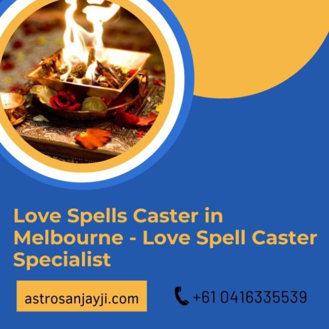 Love Spell Caster in Melbourne