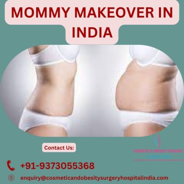 Mommy Makeover Cost in India