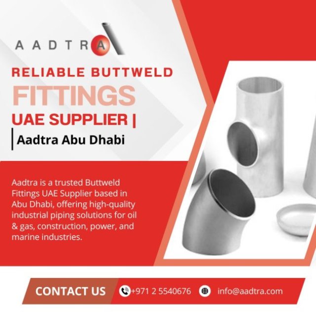 Reliable Buttweld Fittings UAE Supplier | Aadtra Abu Dhabi