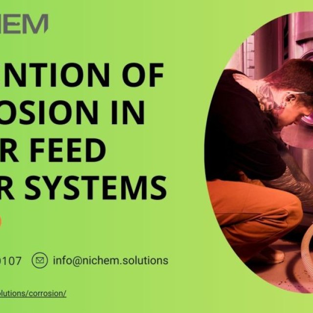 Prevention of Corrosion in Boiler Feed Water Systems