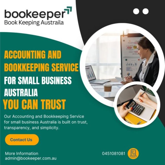 Accounting and Bookkeeping Service for Small Business Australia You Can Trust