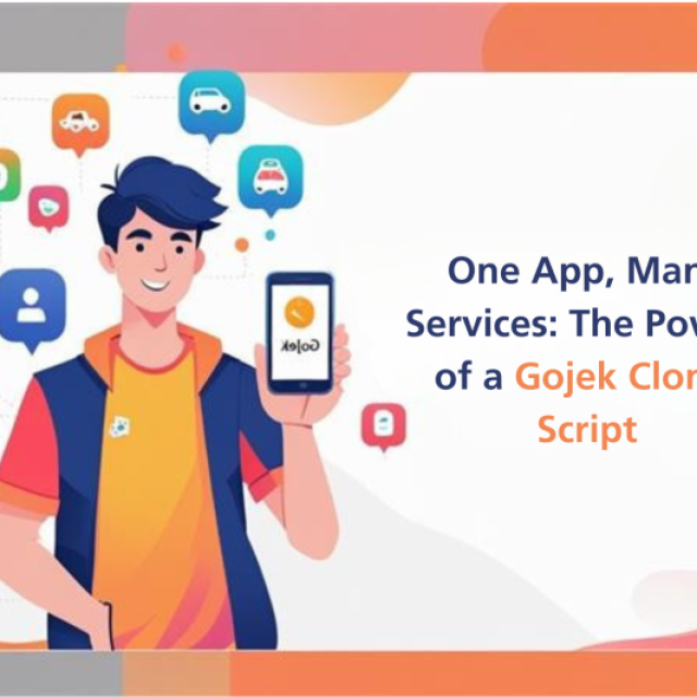 One App, Many Services: The Power of a Gojek Clone Script