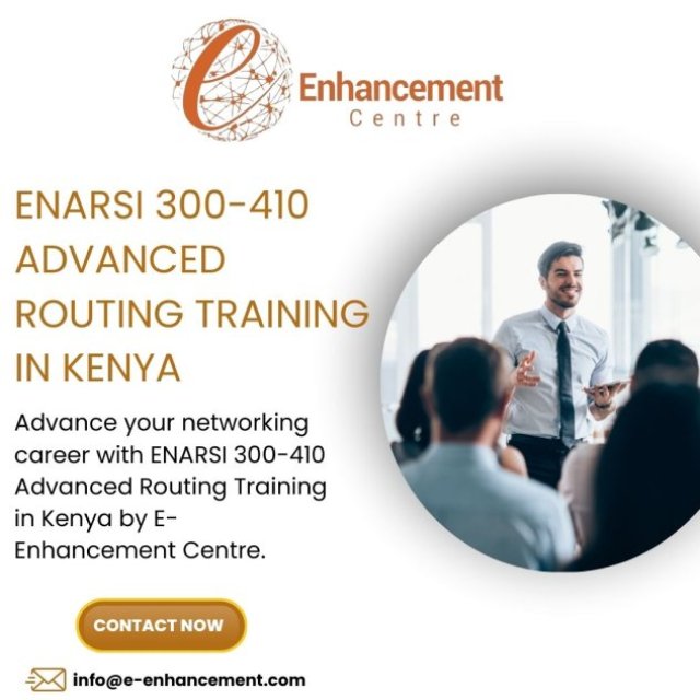 ENARSI 300-410 Advanced Routing Training in Kenya - Learn with Experts