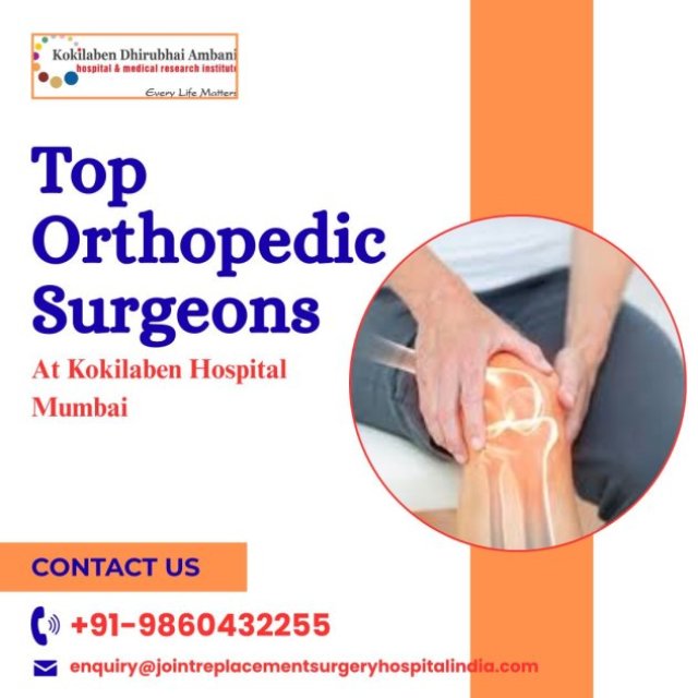 Orthopedic Surgeons in Kokilaben Hospital Mumbai India