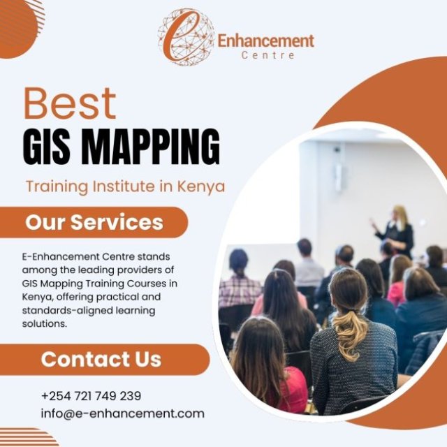 Best GIS Mapping Training Institute in Kenya - E-Enhancement Centre