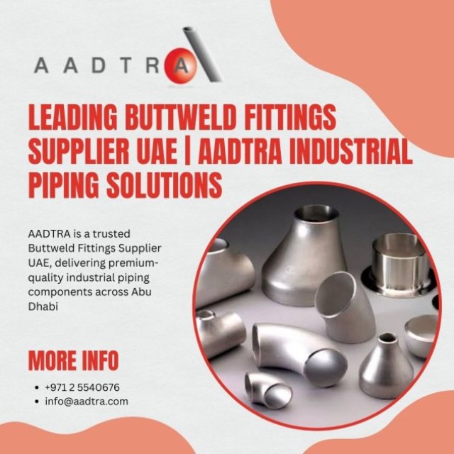 Leading Buttweld Fittings Supplier UAE | AADTRA Industrial Piping Solutions