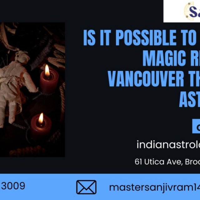 Black Magic Removal in Vancouver