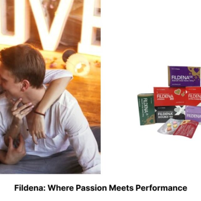 Fildena: Where Passion Meets Performance