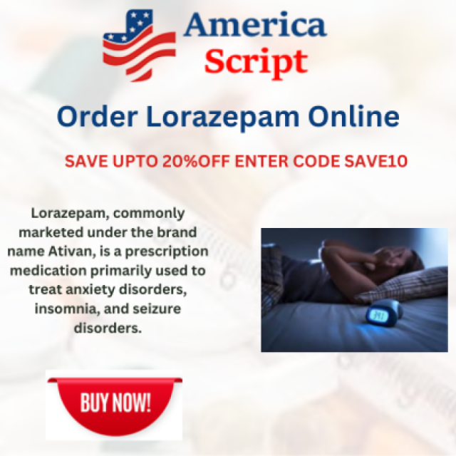 Order Lorazepam Online Unbeatable