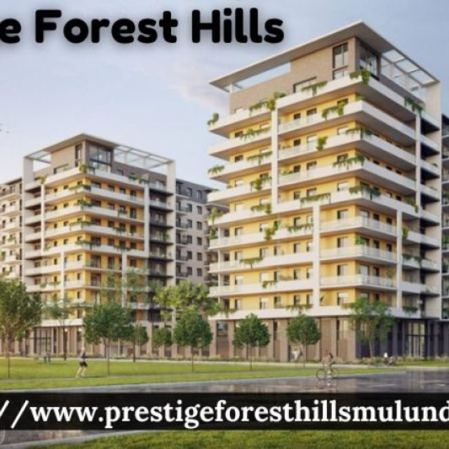Prestige Forest Hills | Best Residences At Mulund West Mumbai